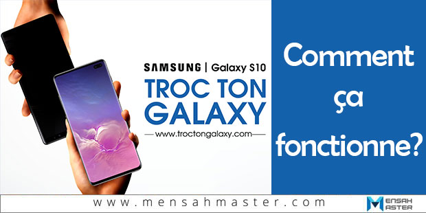 troc-ton-galaxy-samsung-mensahmaster-couverture